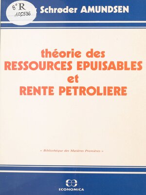 cover image of Théorie des ressources épuisables et rente pétrolière